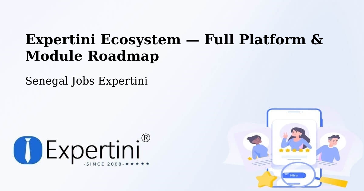 Expertini Ecosystem — Full Platform & Module Roadmap – Tiébo