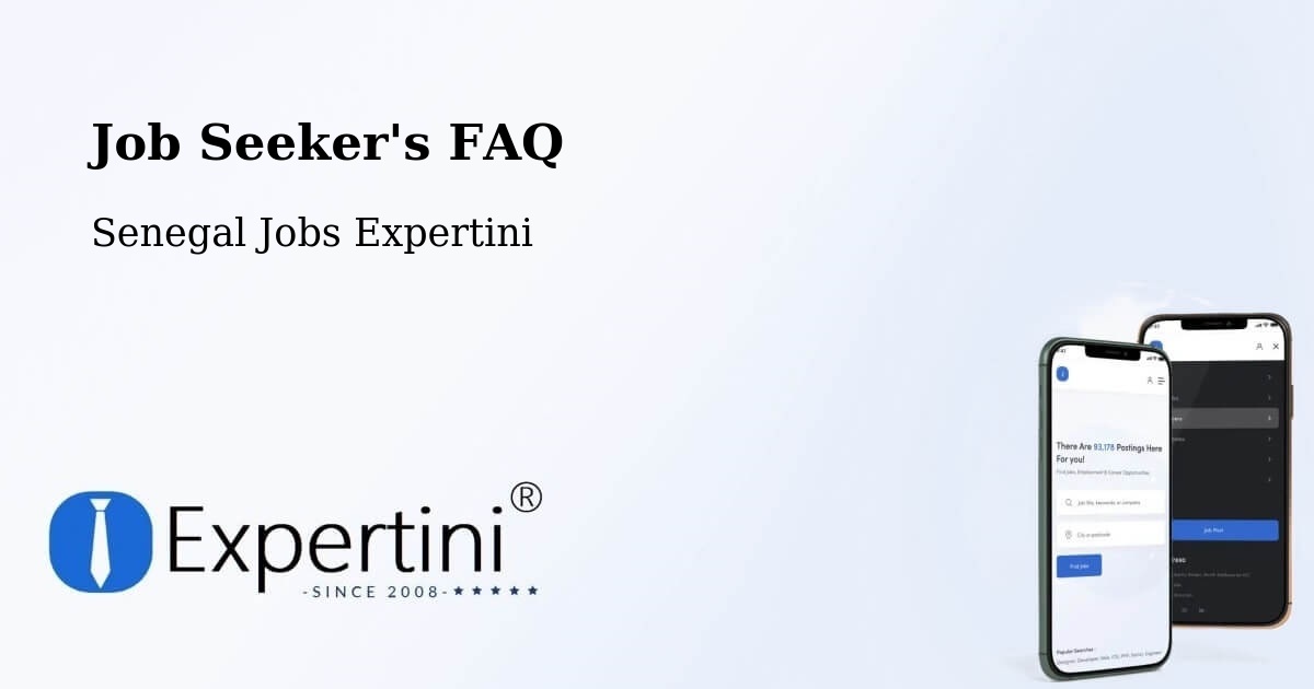 Job Seeker FAQ – Tiébo - Senegal Jobs Expertini
